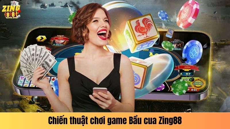 Chiến thuật chơi game Bầu cua Zing88