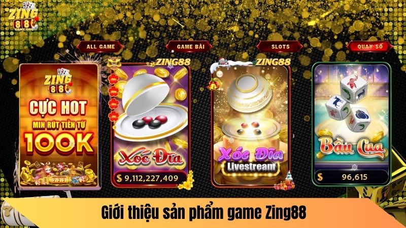 Giới thiệu sản phẩm game Zing88