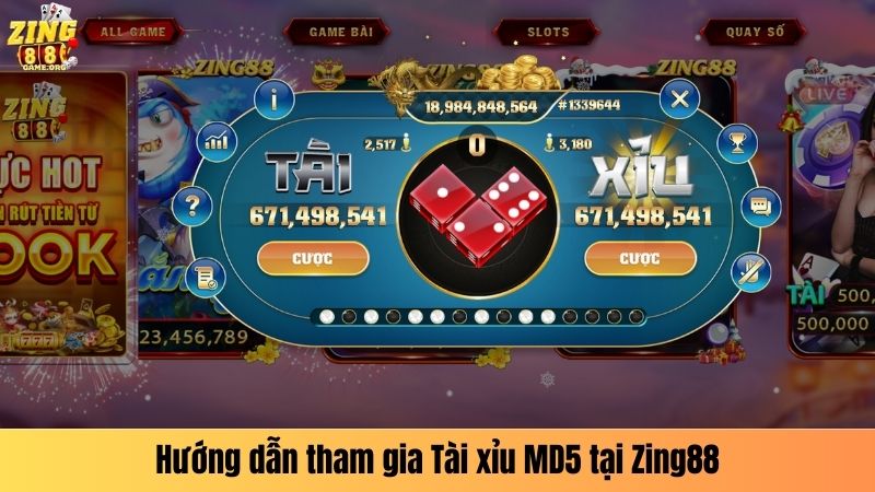 Hướng dẫn tham gia Tài xỉu MD5 Zing88