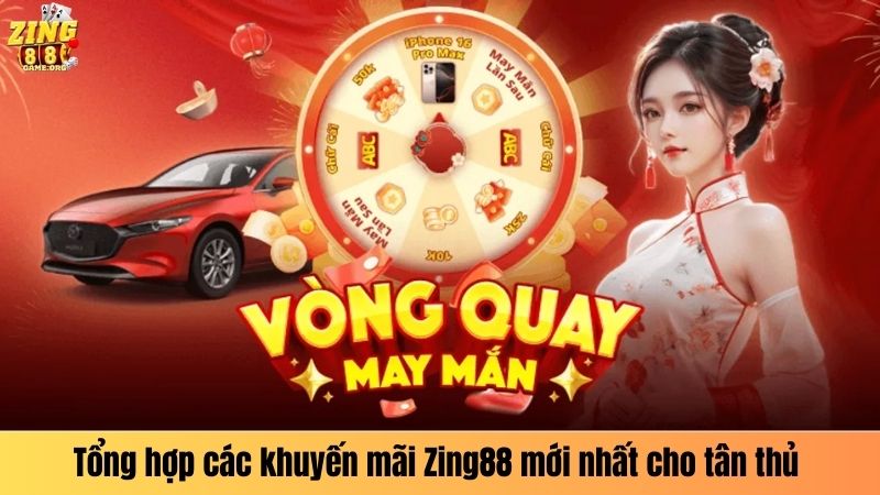 Tổng hợp các khuyến mãi Zing88 mới nhất cho tân thủ