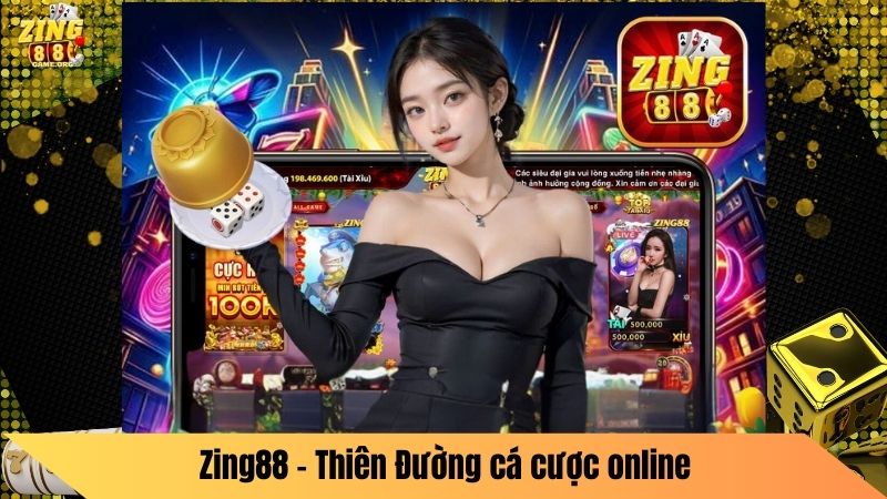 Zing88 - Thiên Đường cá cược online