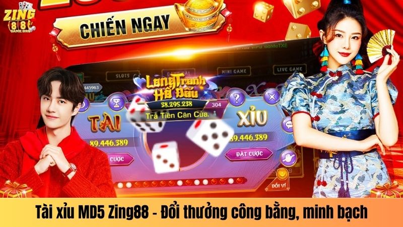 Tài xỉu MD5 Zing88 - Đổi thưởng công bằng, minh bạch